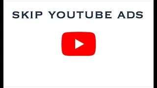 skip youtube ads while watching videos (Trick)