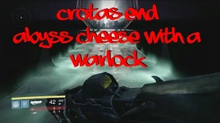 crotas end abyss cheese as a warlock