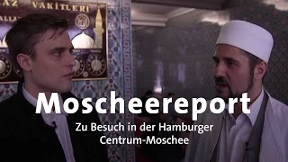Moscheereport: Die Centrum-Moschee in Hamburg