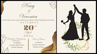 Golden Jubilee Celebration | Nescy & Veronica | 20th April 2024 |