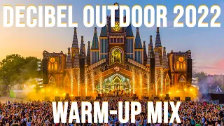 Decibel Outdoor 2022 | Hardstyle Warm-Up Mix