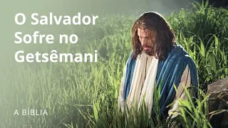 O Salvador Sofre no Getsêmani