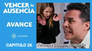 AVANCE C26: Máximo le grita a Flavia que se calle pues está harto | Este lunes | Vencer la Ausencia