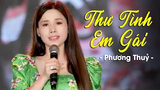 Thư Tình Em Gái - Phương Thủy | Nhạc Bolero Giọng Hát Ngọt Ngào Say Đắm (MV HD)