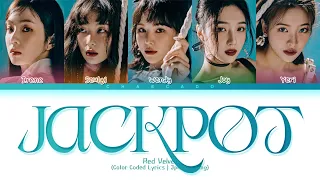 [Bloom] Red Velvet Jackpot Lyrics レッドベルベット Jackpot 歌詞 레드벨벳 Jackpot 가사 | Color Coded | Jpn/Rom/Eng