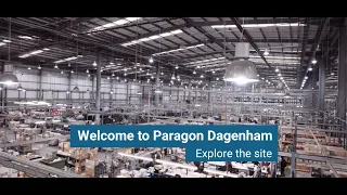 Paragon Dagenham Site Tour