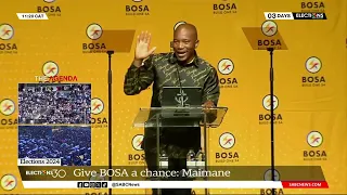 2024 Elections | Give BOSA a chance, change is in the air: Maimane