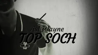 Asl Wayne TOP SOCH