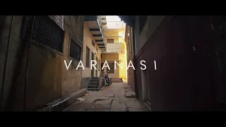 Wandering in VARANASI | Travel Film | Cinematic | India's oldest city