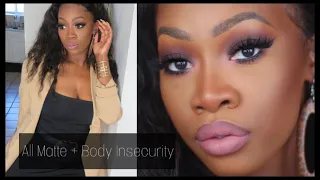 All Matte GRWM: Let's Talk About Body Image & Insecurities | Maya Galore