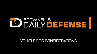 Daily Defense #37: EDC & Your Car