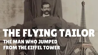 The Flying Tailor - The Man Who Jumped From The Eiffel Tower (1912)