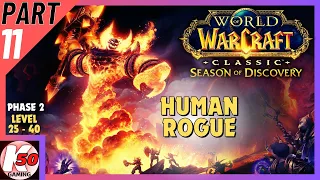 World of Warcraft Classic (PC) / Season of Discovery (Phase 2) / Human Rogue / Part 11 - [2K/60]
