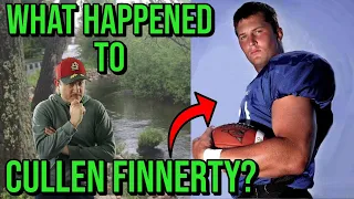 What Happened to Cullen Finnerty? | Killer Quarterback