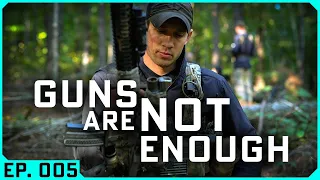 When Guns Are Not Enough | A Tactical Priority Check