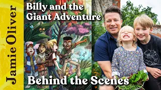 Behind the Scenes | Billy and the Giant Adventure | Jamie Oliver