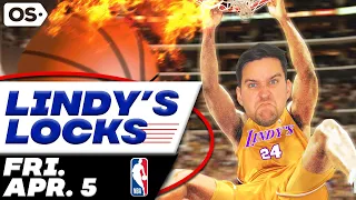 NBA Picks for EVERY Game Friday 4/5 | Best NBA Bets & Predictions | Lindy's Leans Likes & Locks