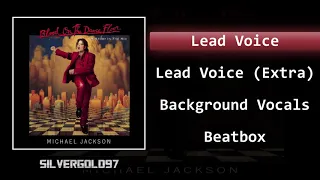 🔴 Michael Jackson - Blood on the Dance Floor (Acapella - All vocal takes) [AUDIO HQ]