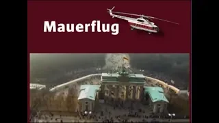 Rundflug entlang Berliner Mauer