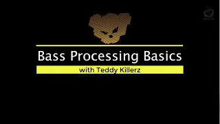 Basics of Neuro Bass Processing  in Ableton with Teddy Killerz