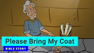 Bible story "Please Bring My Coat" | Primary Year C Quarter 4 Episode 4 | Gracelink