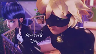 Rewrite the Stars|| Marichat + LadyNoir + Adrienette + Ladrien (MV)