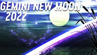 New Moon in Gemini 2022 | New Beginnings Coalesce from Storms | MAY 30