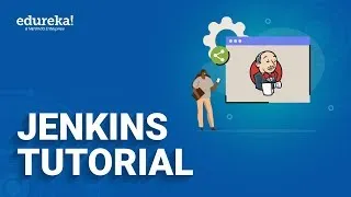 Jenkins Tutorial For Beginners | What Is Jenkins And How It Works? | Edureka