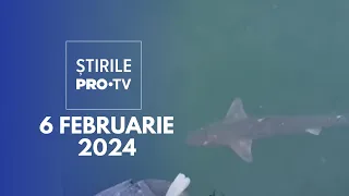 Știrile PRO TV - 6 Februarie 2024