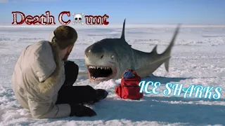 Ice Sharks Kill Count 🧊🦈