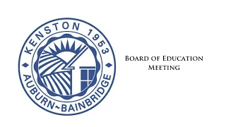Kenston Board of Education Meeting  - 5/13/2024