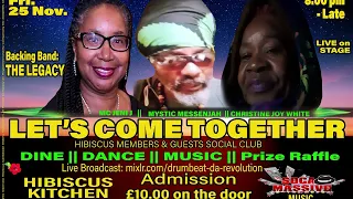 Christine Joy White & Mystic Messenjah Live at Hibiscus 25 Nov 2022