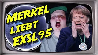 Merkel liebt Exsl95 (Stupido schneidet) / YouTube Kacke