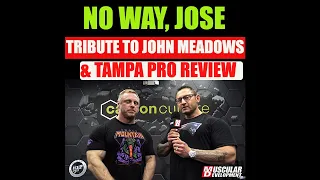 John Meadows Tribute  & Tampa Pro Review | No Way Jose Special Edition | E14