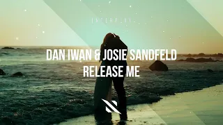 Dan Iwan & Josie Sandfeld - Release Me