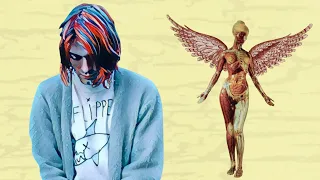 In Utero Is Nirvana's Best Album