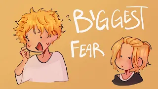 biggest fear | tr animatic