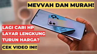 HP MEWAH INI UDAH MURAH! REKOMENDASI 5 HP LAYAR LENGKUNG TURUN HARGA DRASTIS AWAL 2024