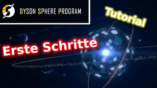 Dyson Sphere Program | 🌍🪐#01 | Die ersten Schritte | Tutorial | Lets Play | Deutsch | Gameplay
