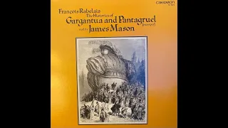 Francois Rabelais   The Histories of Gargantua & Pantagruel   James Mason   Side B   1985