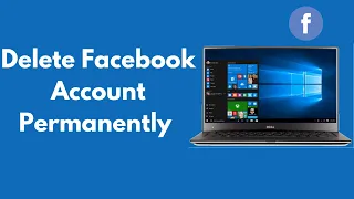 How to Delete Facebook Account Permanently on PC/Laptop (2021)