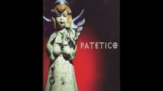 PATETICO - Patetico (2006) - 04. Nikoli HD