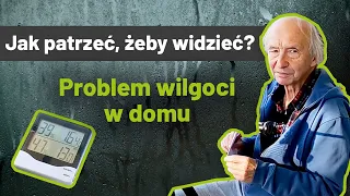 Dom Pasywny. Urządzenia pomiarowe, problem wilgoci w domu