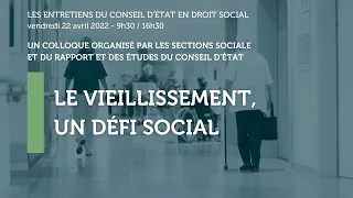 Le vieillissement, un défi social (9h30 - 12h45)