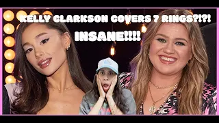 reaction to kelly clarkson cover of 7 rings by ariana grande