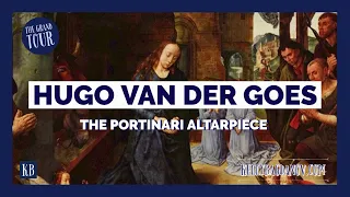 Hugo Van der Goes - Portinari Altarpiece