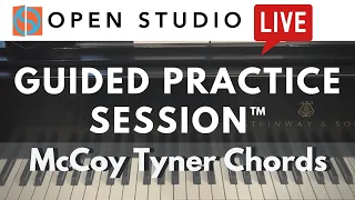 McCoy Tyner Chords - Guided Practice Session™ with Adam Maness