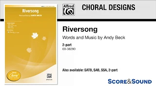 Riversong, by Andy Beck – Score & Sound