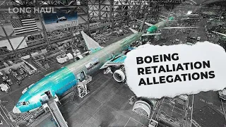 Union Says Boeing Retaliated Against 2 Engineers Who Raised 777 & 787 Issues