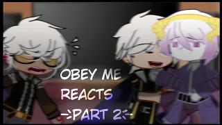 Obey Me Brothers + 3 guests reacts [part 2]